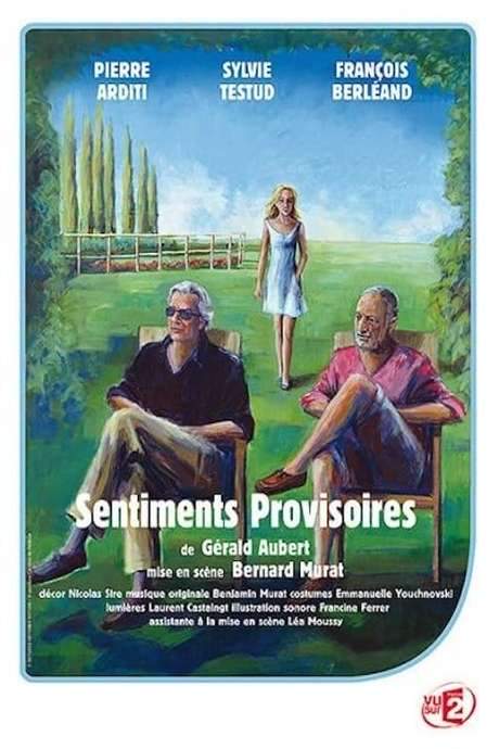 Sentiments provisoires